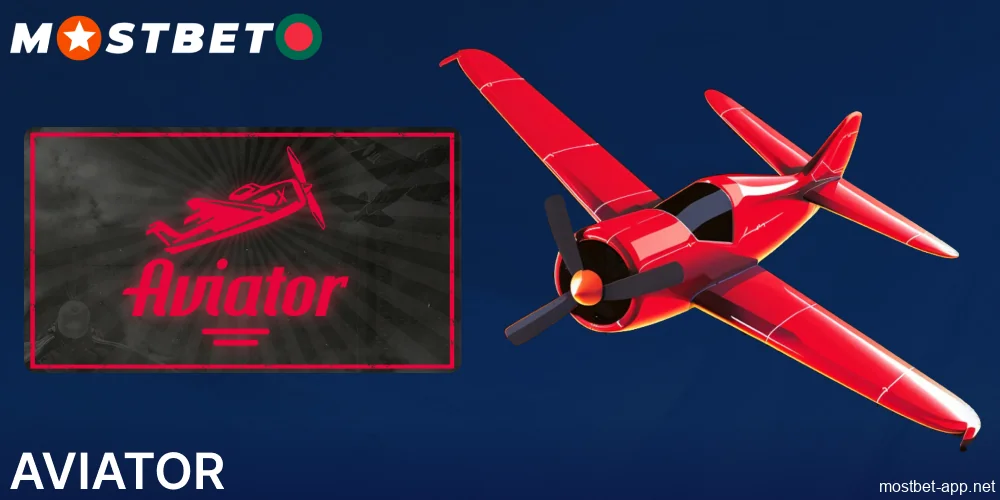 Aviator game available on Mostbet app for players from Bangladesh