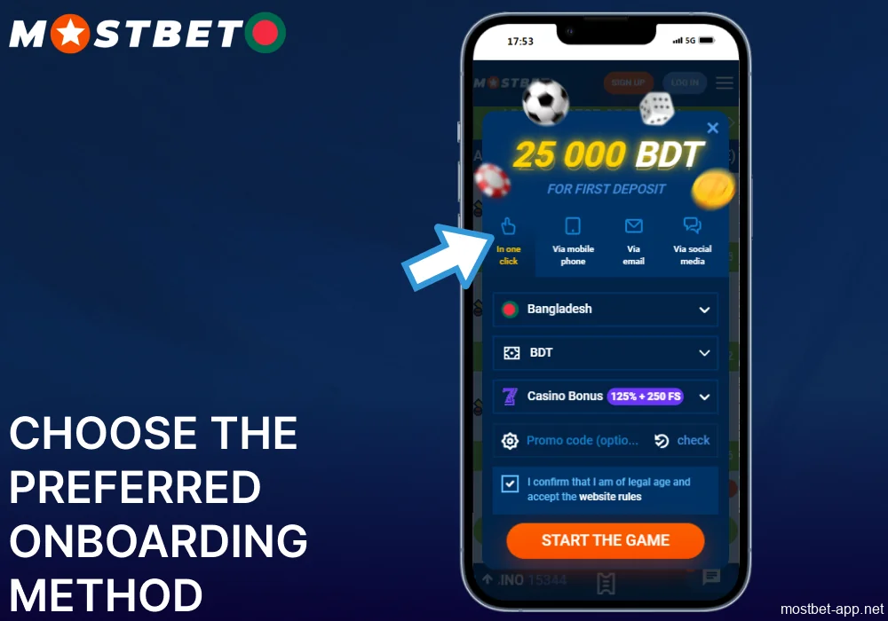 Choose the preferred onboarding method on Mostbet